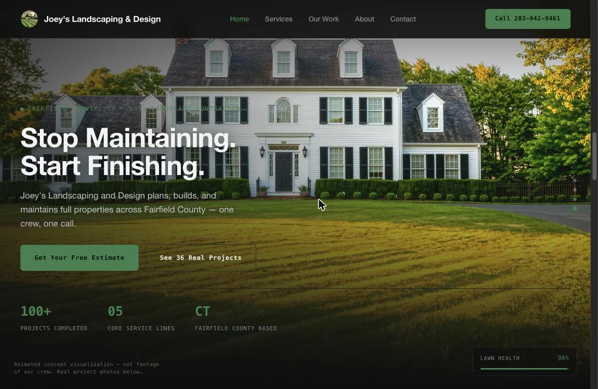 Joey's Landscaping and Design home page: a colonial house over a lawn, with the headline Stop Maintaining. Start Finishing.